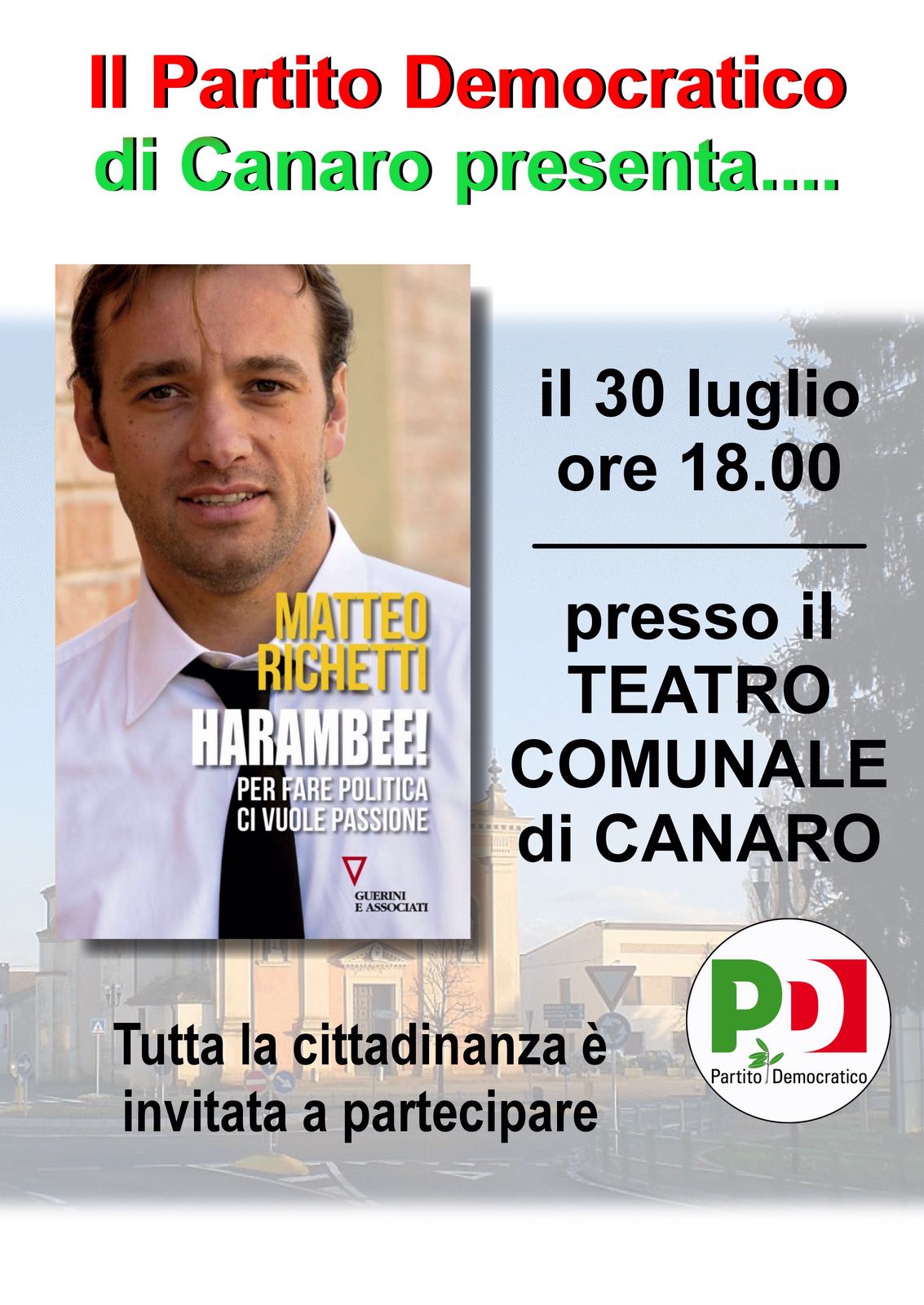 Al momento stai visualizzando Canaro 20 luglio Matteo Richetti presenta il libro HARAMBEE!