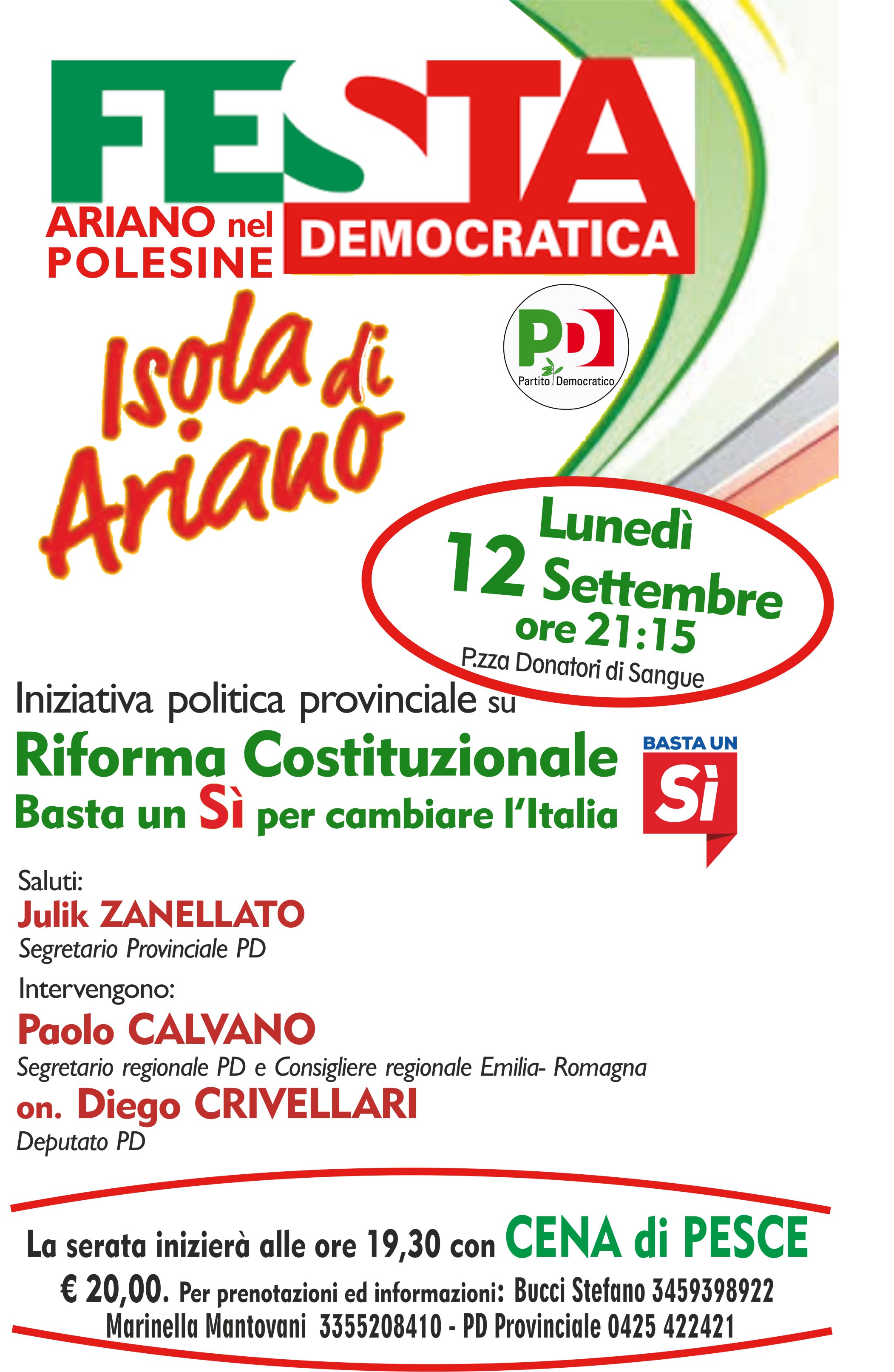 Al momento stai visualizzando Ariano nel Polesine Lunedì 12 settembre iniziativa politica