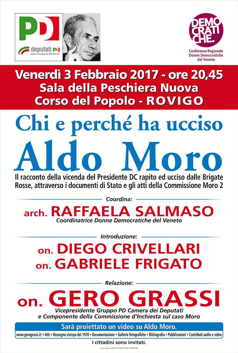 Al momento stai visualizzando Rovigo Venerdì 03 febbraio 201- ore 20,45 –  “CHI E PERCHE’ HA UCCISO ALDO MORO”
