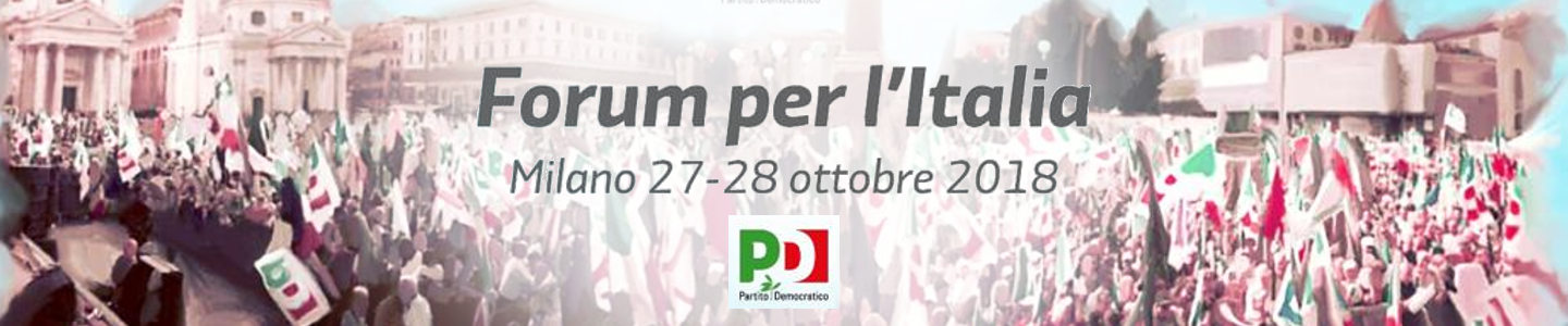 Al momento stai visualizzando Forum per l’Italia – Milano 27-28 ottobre 2018